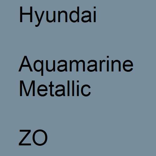 Hyundai, Aquamarine Metallic, ZO.